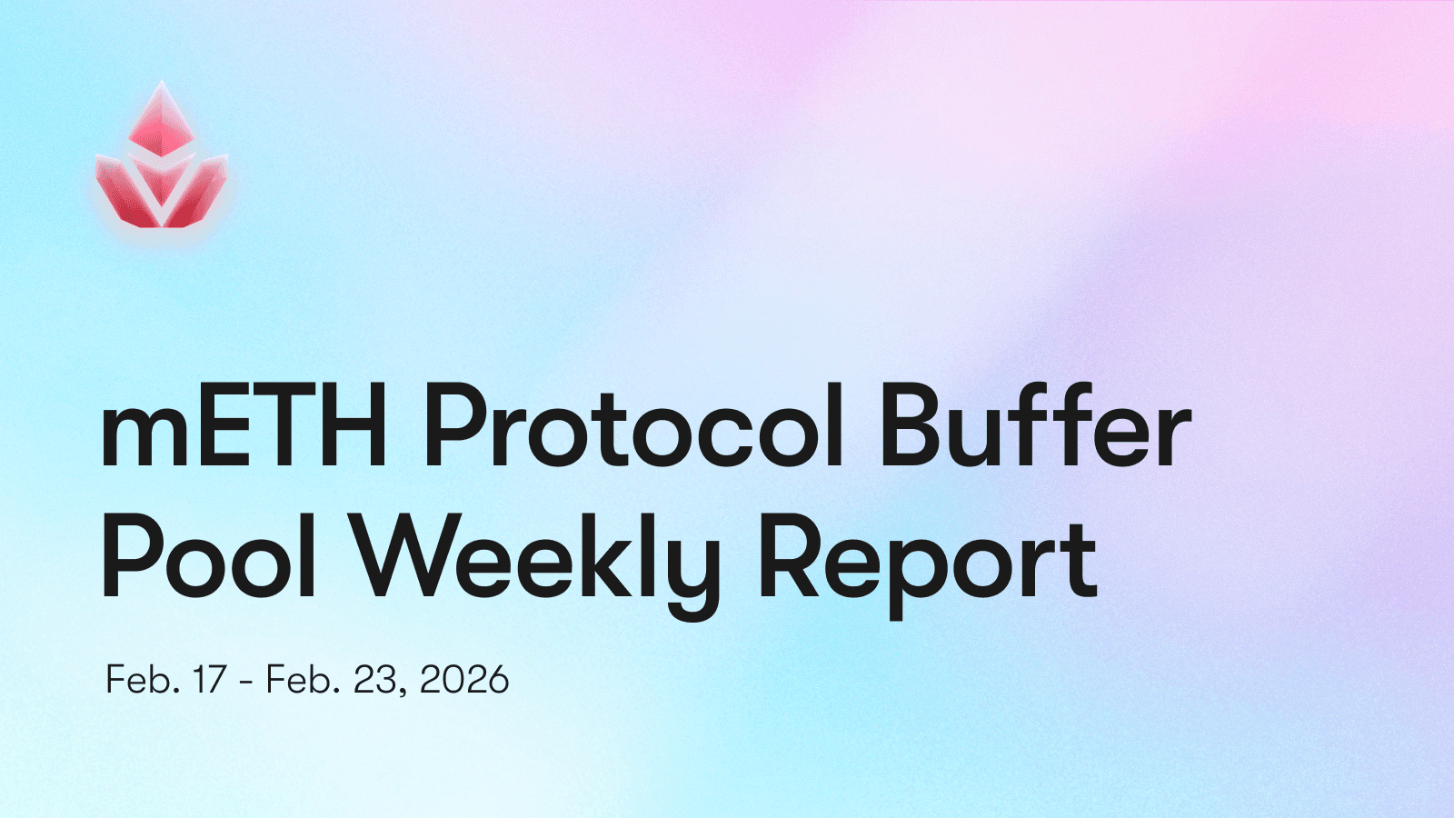 Buffer Pool Weekly Report: Feb. 17 - 23, 2026